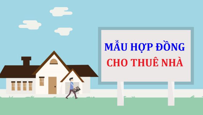 Mẫu hợp đồng thuê nhà trọ mới nhất