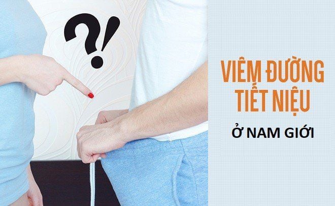 Dấu hiệu đầu tiên của viêm tiết niệu nam