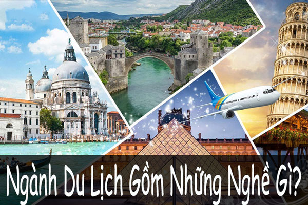 Các nhóm nghề trong ngành du lịch